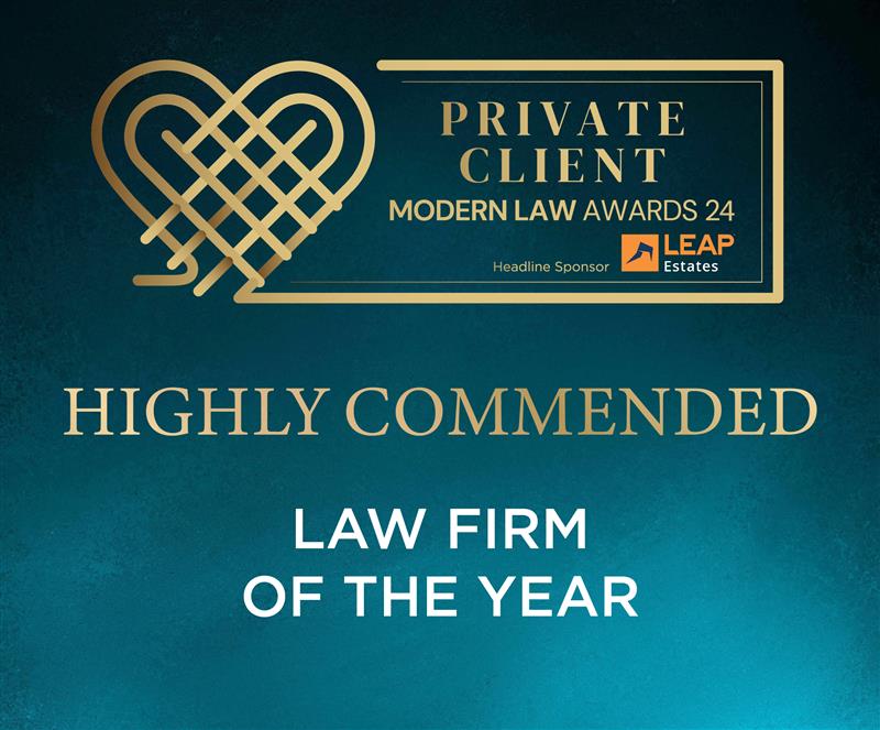 Private Client Modern Law Awards 2024 highly commended banner