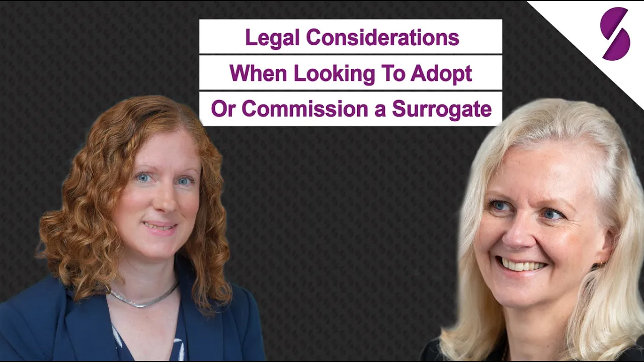 Legal Considerations When Looking To Adopt Or Commission A Surrogate