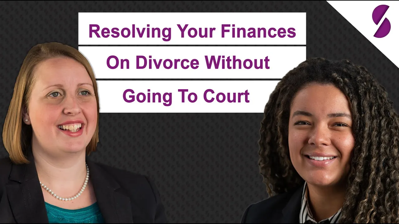 Resolving Your Finances On Divorce Without Going To Court